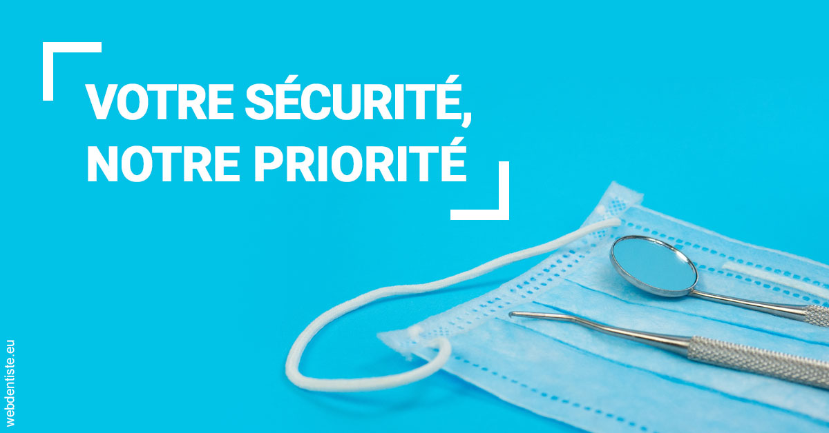 https://www.orthodontie-nappee.fr/Votre sécurité, notre priorité